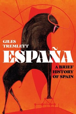 España by Giles Tremlett