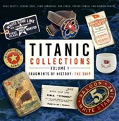 Titanic collections Volume 1 The ship