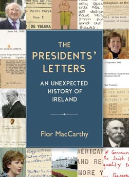 Presidents Letters H/B by Flor Mac Carthy