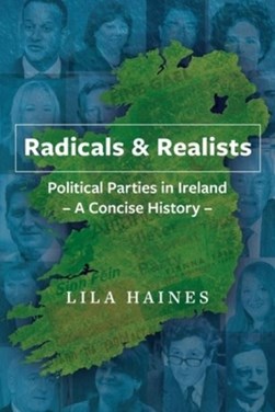 Radicals & Realists by Lila Haines