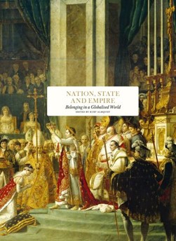 Nation, state and empire by Kurt Almqvist