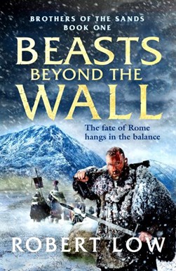 Beasts beyond the wall by Robert Low