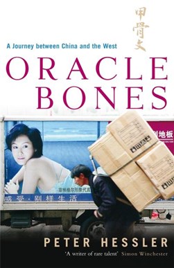 Oracle bones by Peter Hessler