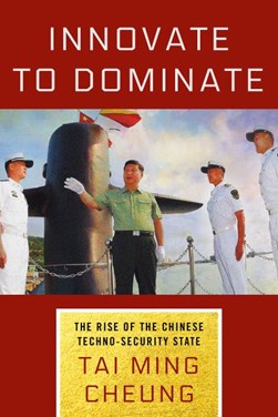 Innovate to dominate by Tai Ming Cheung