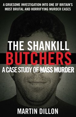 The Shankill butchers by Martin Dillon