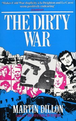 The dirty war by Martin Dillon