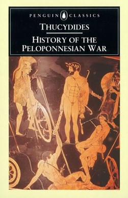 History Of The Peloponnesian War  Penguin by Thucydides