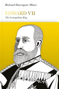 Edward VII by R. P. T. Davenport-Hines