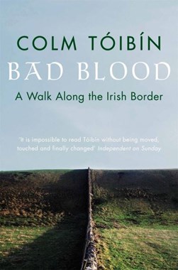 Bad blood by Colm Tóibín
