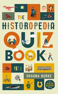 Historopedia Quiz Book P/B by Shauna Burke