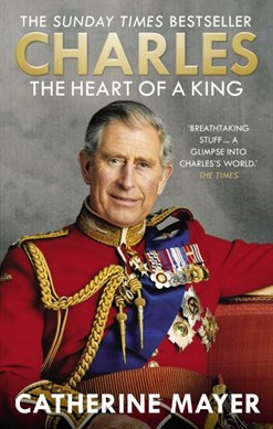 Charles by Catherine Mayer