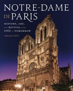 Notre-Dame de Paris by Antonia Felix