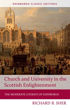 Church and university in the Scottish Enlightenment by Richard B. Sher