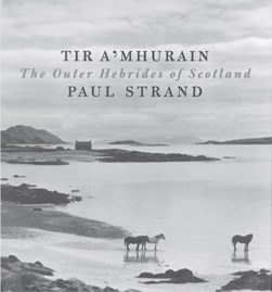 Tir a'Mhurain by Paul Strand