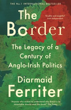The border by Diarmaid Ferriter