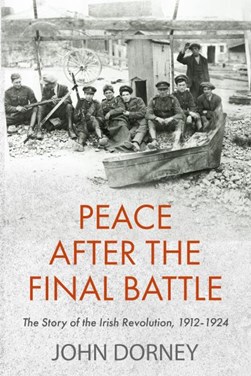 Peace After the Final Battle P/B by John Dorney