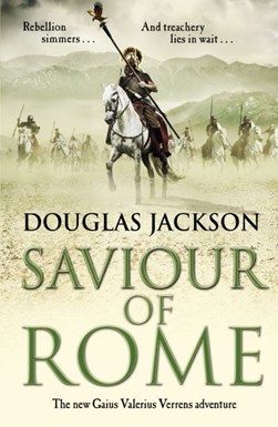 Saviour of Rome by Douglas Jackson