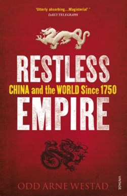 Restless empire by Odd Arne Westad