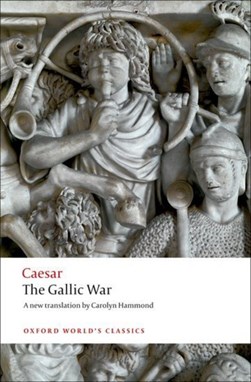 Seven commentaries on the Gallic War by Julius Caesar