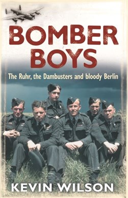 Bomber boys by Kevin Wilson