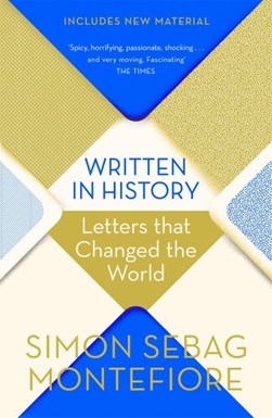 Written in History P/B by Simon Sebag Montefiore