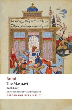 The Masnavi. Book four by Jalal al-Din Rumi