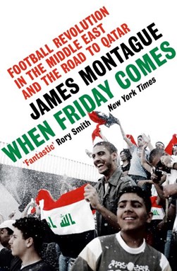 When Friday comes by James Montague
