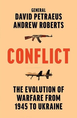 Conflict by David Howell Petraeus