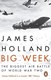 Big Week by James Holland