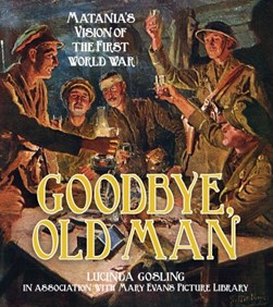 Goodbye, old man by Lucinda Gosling