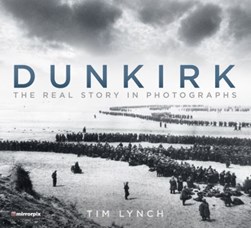 Dunkirk by Tim Lynch