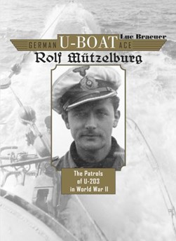 German u-boat ace Rolf Mützelburg by Luc Braeuer