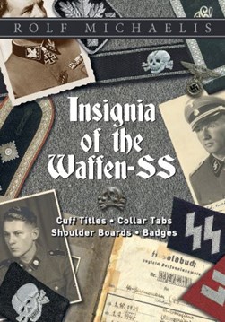 Insignia of the Waffen-SS by Rolf Michaelis