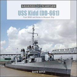 USS Kidd (DD-661) by David Doyle