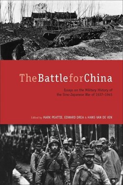 The battle for China by Mark R. Peattie