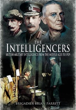 The intelligencers by B. A. H. Parritt