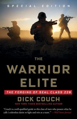 The warrior elite by Dick Couch