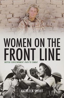Women on the front line by Kathleen Sherit