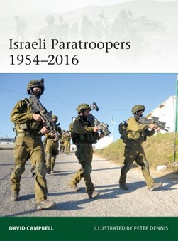 Israeli paratroopers 1954-2016 by D. Campbell