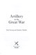 Artillery in the Great War by Paul Strong