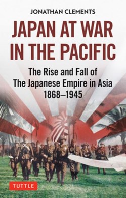 Japan At War In The Pacific H/B by Jonathan Clements