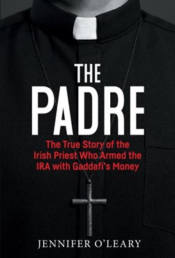 The padre by Jennifer O'Leary