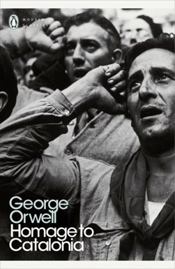 Homage To Catalonia Modern Classics P/B by George Orwell