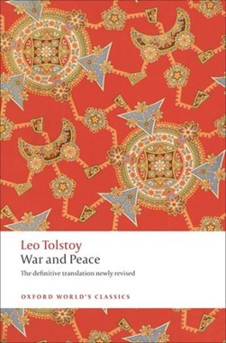 War and peace by Leo Tolstoy