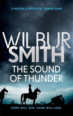 The sound of thunder by Wilbur A. Smith