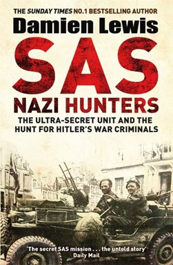 SAS Nazi Hunters N/E P/B by Damien Lewis