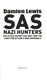 SAS Nazi Hunters N/E P/B by Damien Lewis