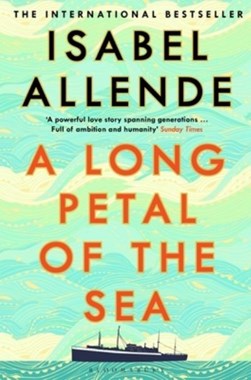 A long petal of the sea by Isabel Allende