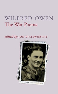 The war poems of Wilfred Owen by Wilfred Owen
