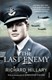 The last enemy by Richard Hillary